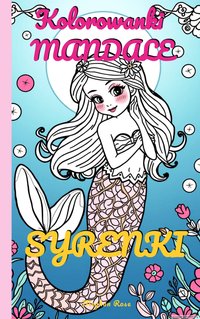 Kolorowanki Mandale Syrenki dla dzieci - Meghan Rose - ebook