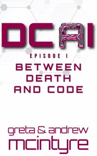 DCAI Episode I - Greta McIntyre - ebook
