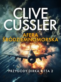 Przygody Dirka Pitta 2. Afera śródziemnomorska - Clive Cussler - ebook