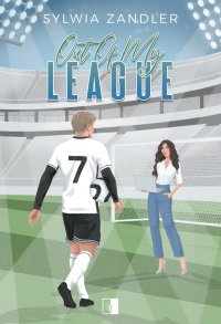 Out of My League - Sylwia Zandler - ebook