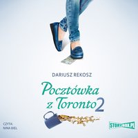 Pocztówka z Toronto 2 - Dariusz Rekosz - audiobook