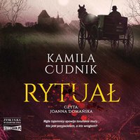 Rytuał - Kamila Cudnik - audiobook