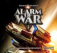 Alarm of War, Book I - Kennedy Hudner - audiobook
