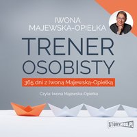 Trener osobisty - Iwona Majewska-Opiełka - audiobook