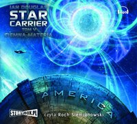 Star Carrier Tom V. Ciemna materia - Ian Douglas - audiobook