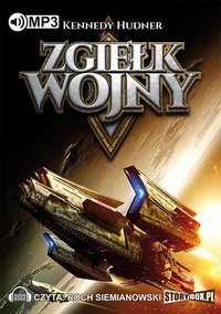 Zgiełk wojny. Tom 1 - Kennedy Hudner - audiobook