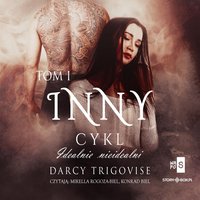 Idealnie nieidealni. Tom 1. Inny - Darcy Trigovise - audiobook