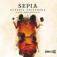 Sepia - Klaudia Zacharska - audiobook