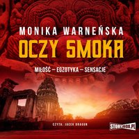 Oczy smoka - Monika Warneńska - audiobook