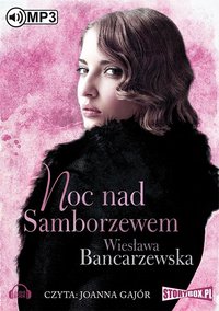 Noc nad Samborzewem - Wiesława Bancarzewska - audiobook
