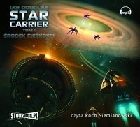 Star Carrier. Tom II. Środek ciężkości - Ian Douglas - audiobook