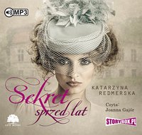 Sekret sprzed lat - Katarzyna Redmerska - audiobook