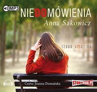 Niedomówienia - Anna Sakowicz - audiobook