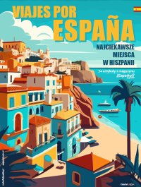 Espanol? Si, gracias. Najciekawsze Miejsca w Hiszpanii - Opracowanie Zbiorowe - ebook