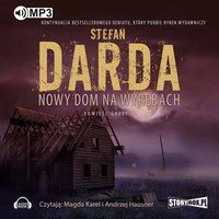 Nowy dom na wyrębach - Stefan Darda - audiobook