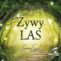 Żywy Las - Iwona Szul - audiobook