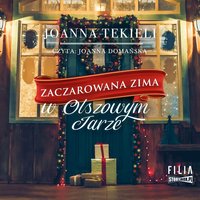 Zaczarowana zima w Olszowym Jarze - Joanna Tekieli - audiobook