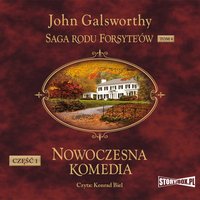 Saga rodu Forsyte’ów. Tom 4. Nowoczesna komedia. Część 1. Biała małpa - John Galsworthy - audiobook