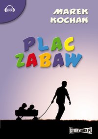 Plac zabaw - Marek Kochan - audiobook