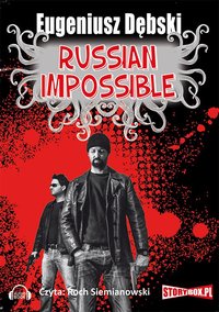 Russian Impossible - Eugeniusz Dębski - audiobook
