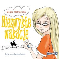 Niezwykłe wakacje - Beata Ostrowicka - audiobook