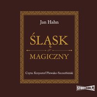 Śląsk magiczny - Jan Hahn - audiobook