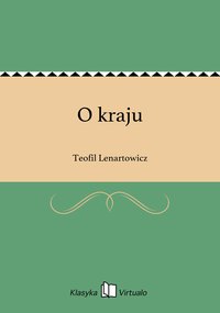 O kraju - Teofil Lenartowicz - ebook
