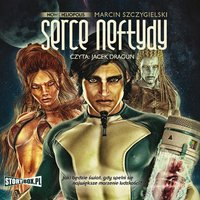 Serce Neftydy - Marcin Szczygielski - audiobook