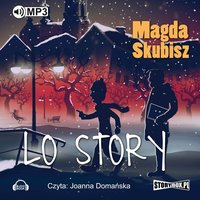 LO Story - Magda Skubisz - audiobook