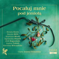 Pocałuj mnie pod jemiołą - Opracowanie zbiorowe - audiobook