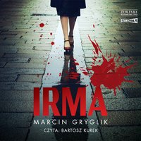 Irma - Marcin Gryglik - audiobook
