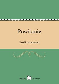 Powitanie - Teofil Lenartowicz - ebook