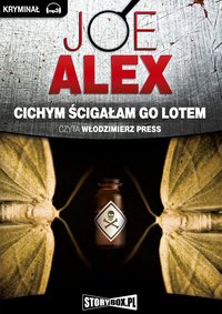 Cichym ścigałam go lotem - Joe Alex - audiobook