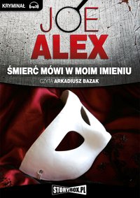 Śmierć mówi w moim imieniu - Joe Alex - audiobook