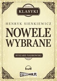 Nowele wybrane - Henryk Sienkiewicz - audiobook