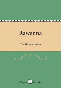 Rawenna - Teofil Lenartowicz - ebook