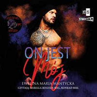 Dogs of Hell. Tom 2. On jest mój - Ewelina Maria Mantycka - audiobook