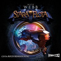 Stara Flota. Tom 6. Wolność - Nick Webb - audiobook