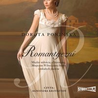 Romantyczni - Dorota Ponińska - audiobook