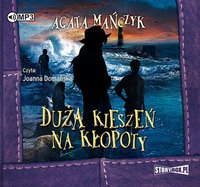Duża kieszeń na kłopoty - Agata Mańczyk - audiobook