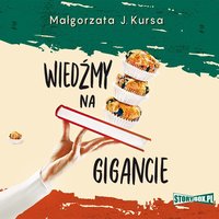 Wiedźmy na gigancie - Małgorzata J. Kursa - audiobook