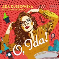 O, Ida! - Ada Kussowska - audiobook
