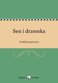 Sen i drzemka - Teofil Lenartowicz - ebook