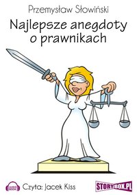 Najlepsze anegdoty o prawnikach - Przemysław Słowiński - audiobook