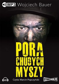 Pora chudych myszy - Wojciech Bauer - audiobook