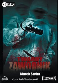 Twardy zawodnik - Marek Stelar - audiobook