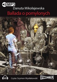 Ballada o pomylonych - Danuta Mikołajewska - audiobook
