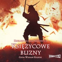 Saga o Date Masamune. Tom 1. Księżycowe blizny - Katarzyna Clio Gucewicz - audiobook