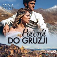Powrót do Gruzji - Anna Pilip - audiobook