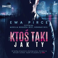 Ktoś taki jak Ty. Tom 1 - Ewa Pirce - audiobook